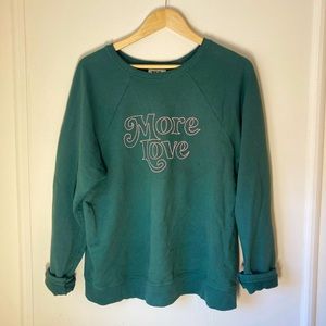 💕MORE LOVE💕 Anthropologie Sweatshirt Large